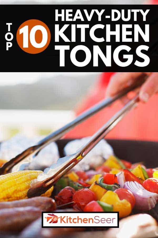 关闭一个人使用厨房通烧烤食物,十大重型厨房钳雷电竞官网网址