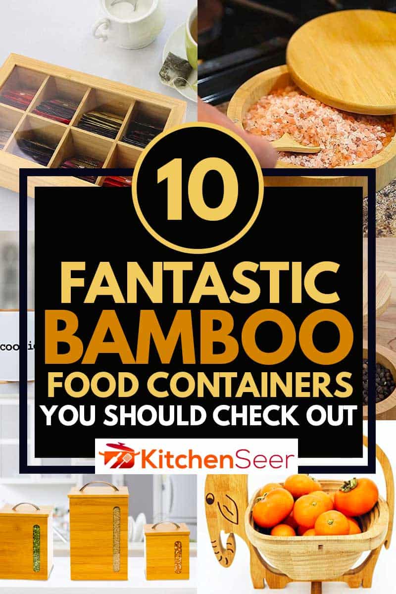 拼贴的奇妙的竹食品容器,十个奇妙的竹子食品容器你应该看看