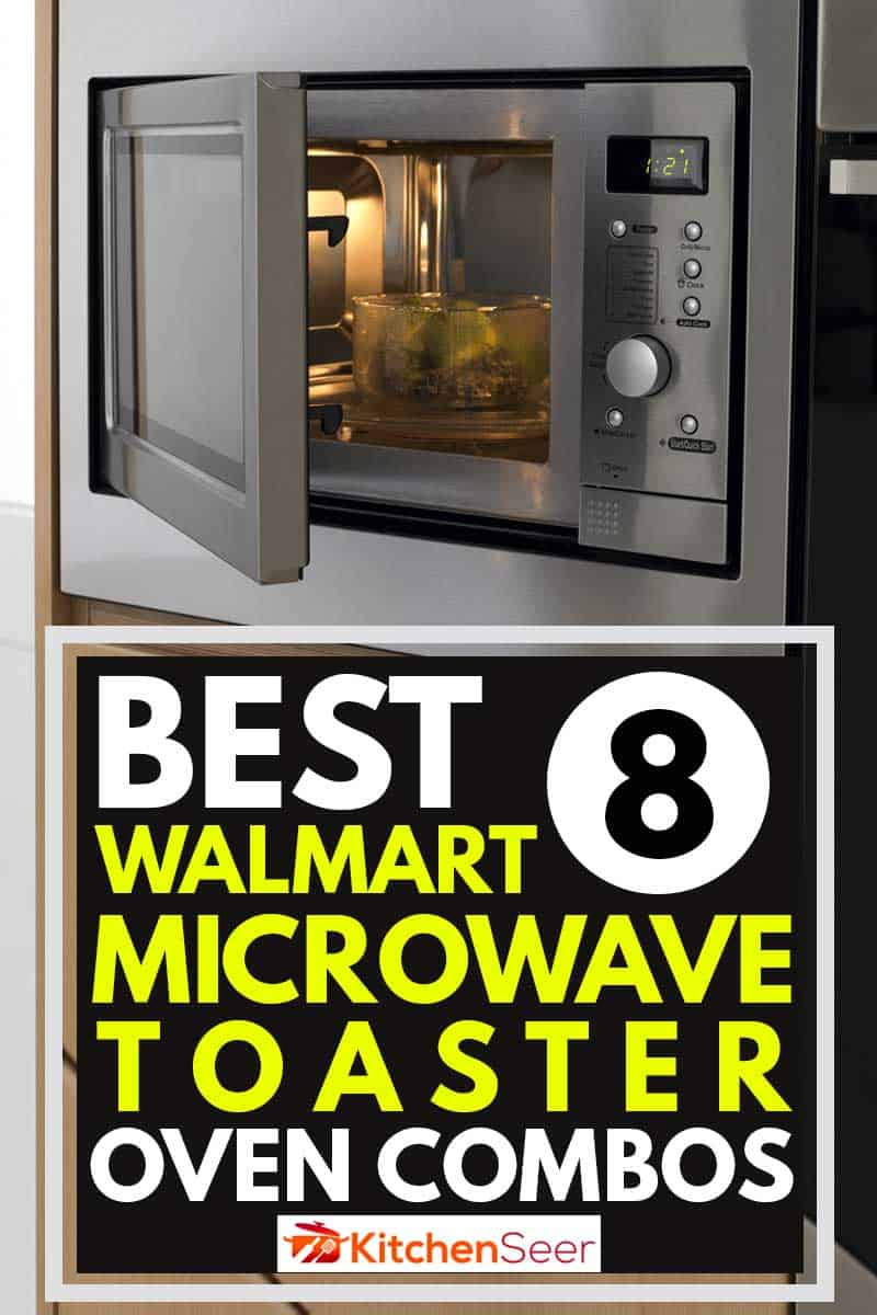 灰色的微波炉在沃尔玛,你可以买到最好的8沃尔玛微波烤箱组合