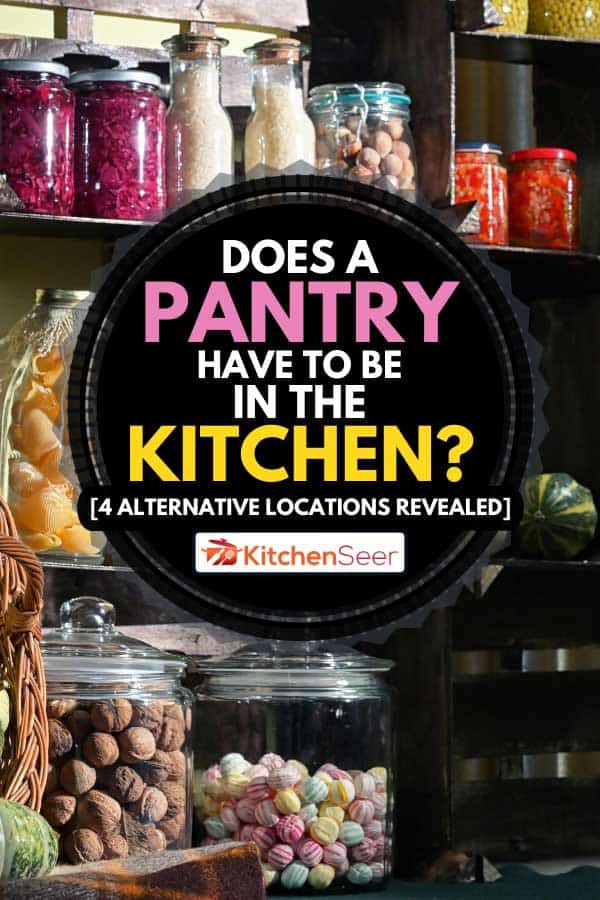 厨房与泡菜坛子,储藏室必须在厨房里吗?雷电竞官网网址[4替代位置显示)