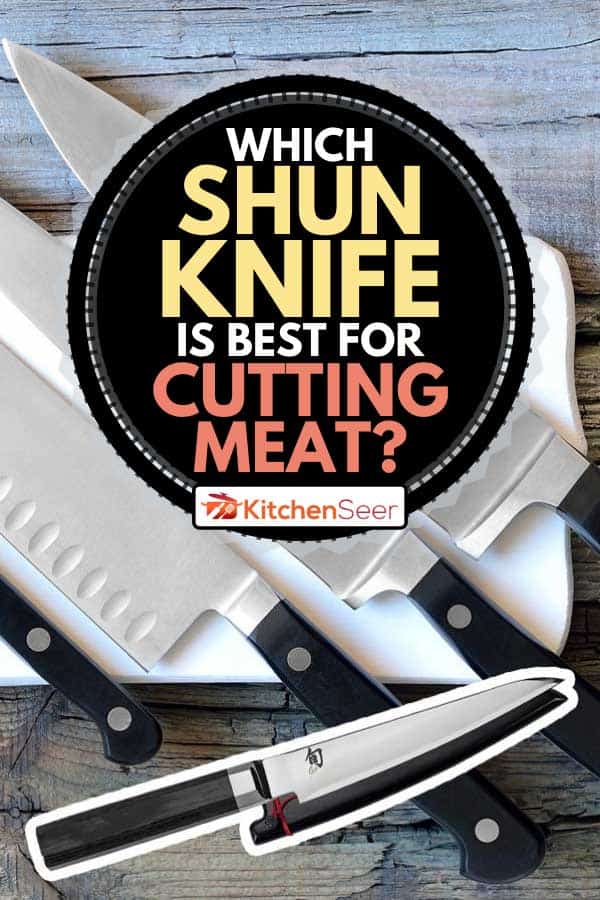 砧板上的顺刀和菜刀拼贴，哪把顺刀最适合切肉?雷电竞官网网址