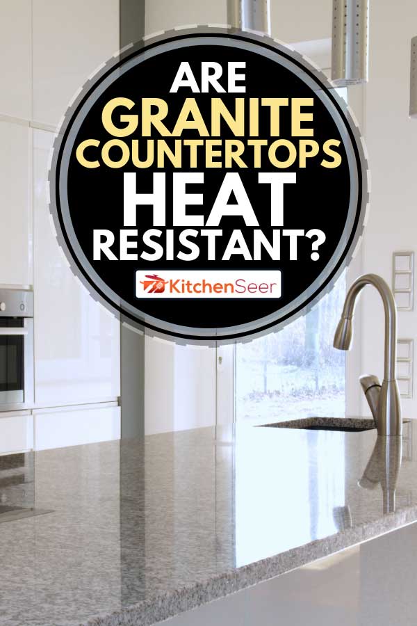 花岗岩台面的现代厨雷电竞官网网址房，花岗岩台面耐热吗?雷竞技官网rb