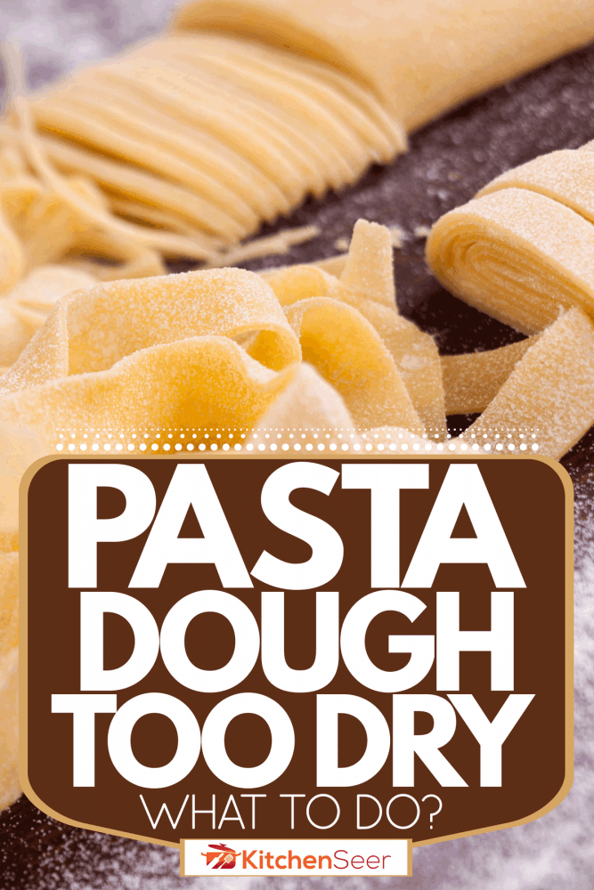 精确切割自制面食,面食面团太干,怎么办?