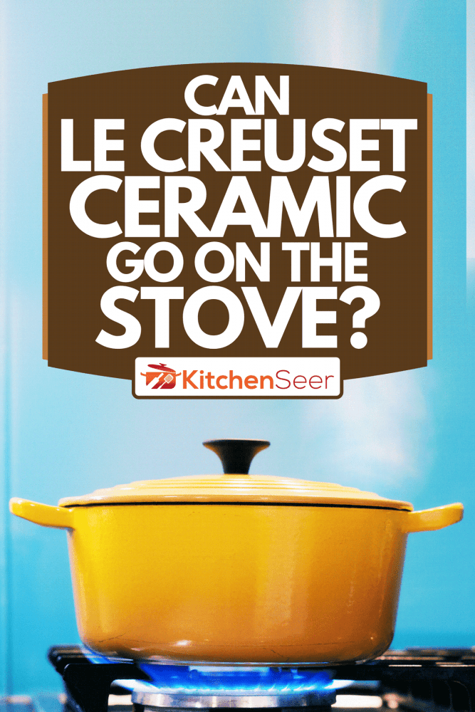 黄色的搪瓷砂锅，盖上盖子，放在点燃的煤气炉上，加热时产生蒸汽，Le Creuset陶瓷能上炉子吗?