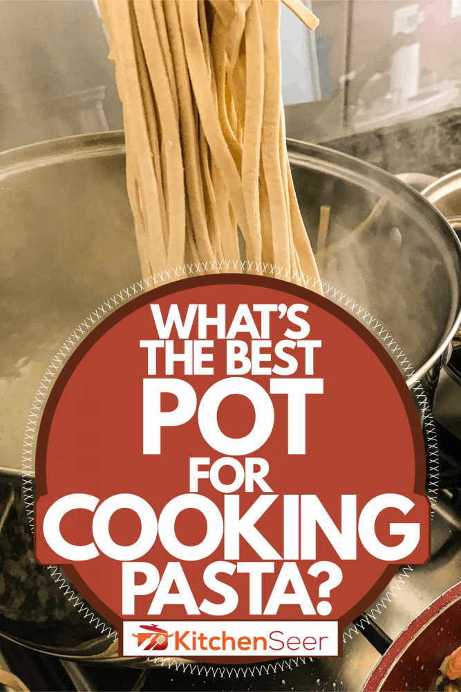 意大利面在一个大型的不锈钢锅煮,最好的烹饪锅面是什么?”width=