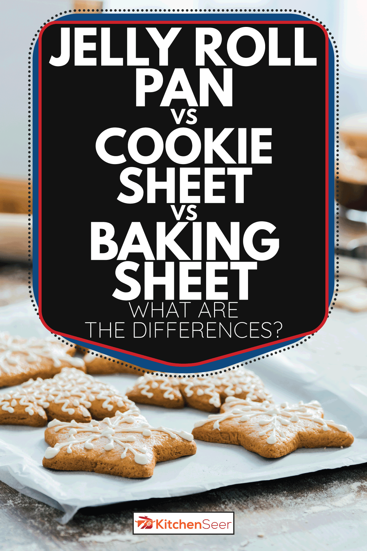 特写镜头的美味姜饼干在烤盘上,食谱和成分表。果冻卷盘和烤板与烤盘——有什么差异