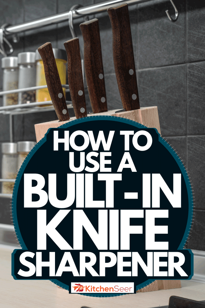 组不同的刀排列在一个木制容器,如何使用一个内置的磨刀器