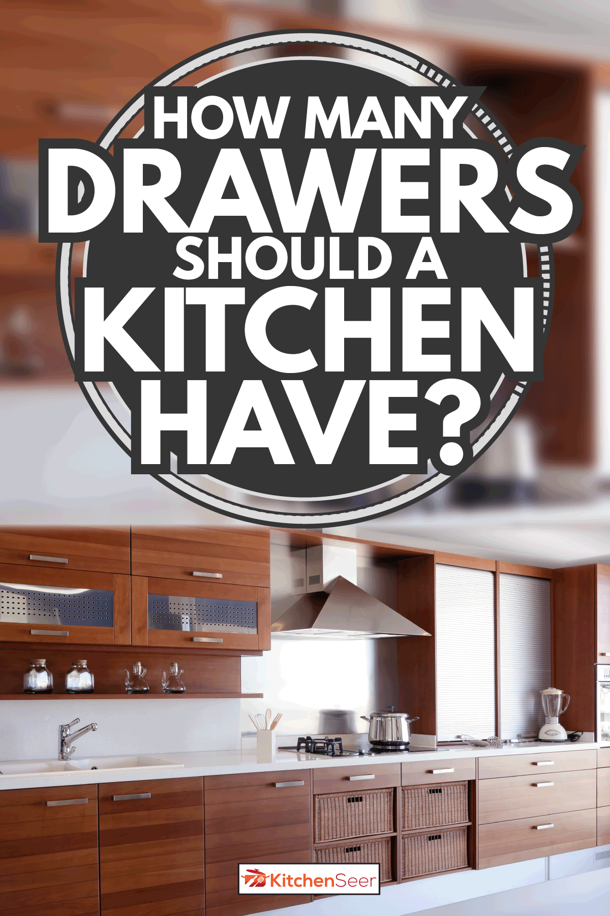 带抽屉的红木厨房。雷电竞官网网址厨房应该有多少个抽屉雷电竞官网网址