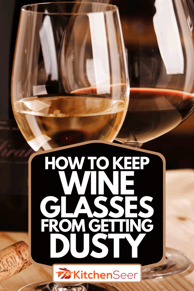 在酒窖里用酒杯品酒，如何防止酒杯落满灰尘