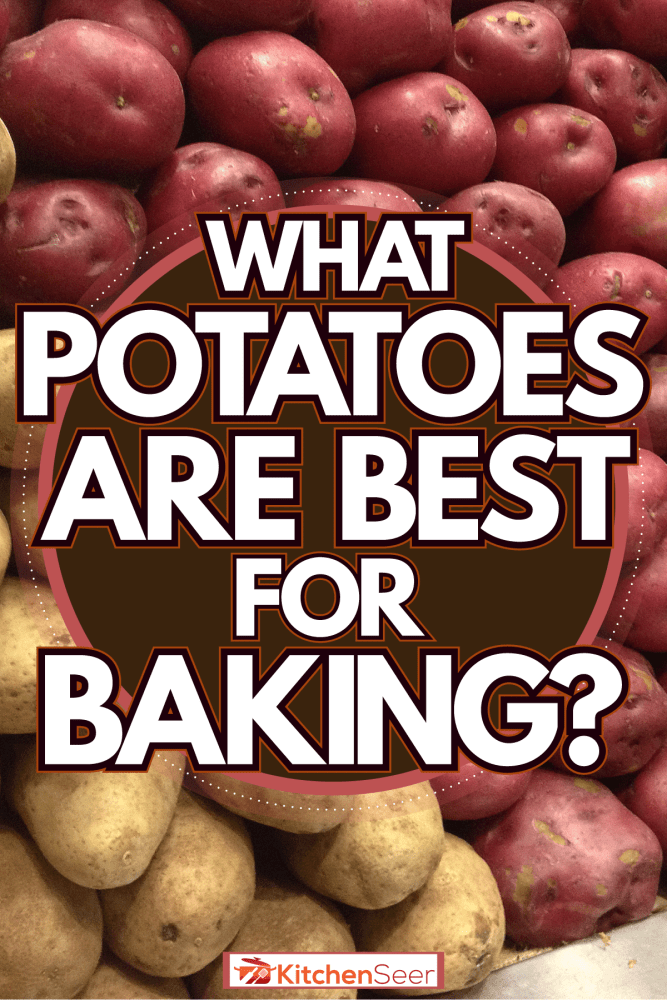 一大堆土豆在市场、烤土豆是最好的什么?