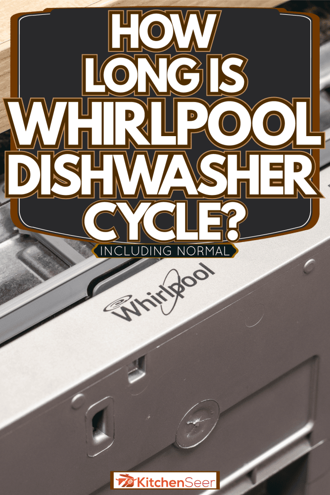 商店里的惠而浦洗碗机，惠而浦洗碗机周期有多长?(公司正常)