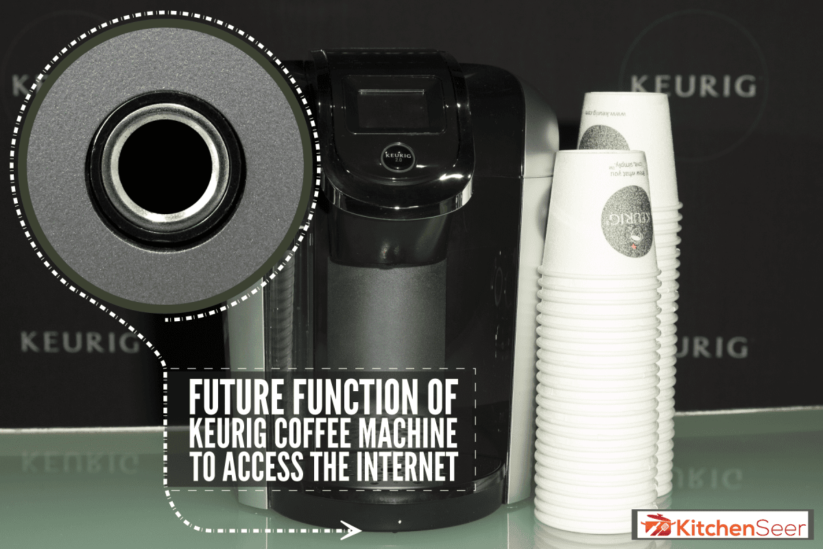 Keurig咖啡机,咖啡杯,为什么我Keurig电话杰克吗?