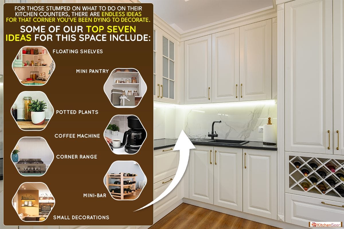 白色经典厨房家具配酒架，如何雷电竞官网网址装饰你的厨房柜台角落[7个想法你会喜欢!］