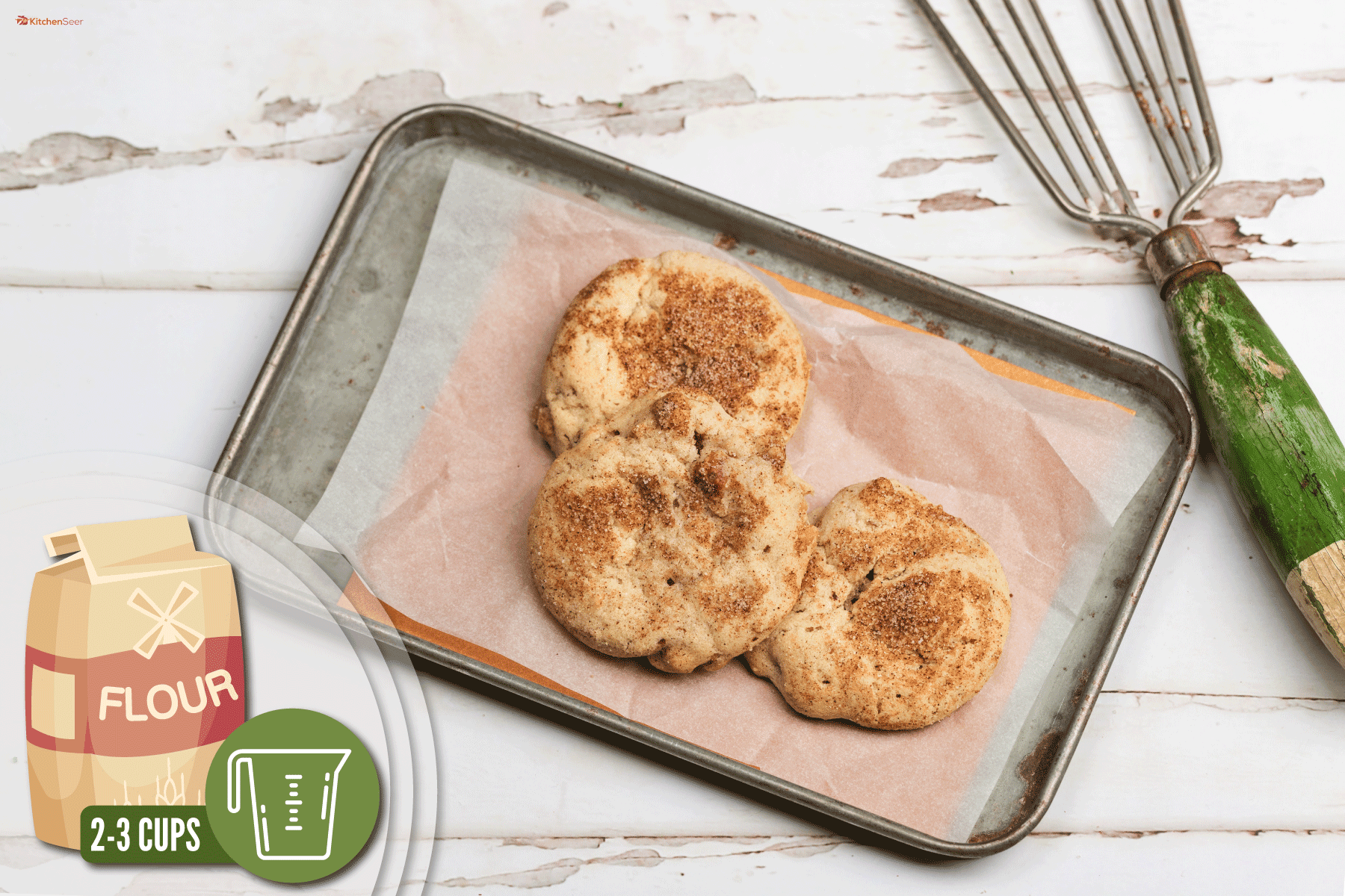 snickerdoodle饼干上面的托盘照片,为什么我Snickerdoodles蓬松的?